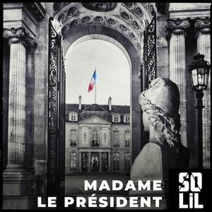 Madame le Président