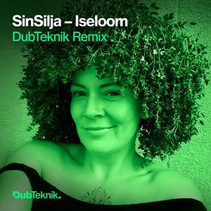 Iseloom (DubTeknik remix)