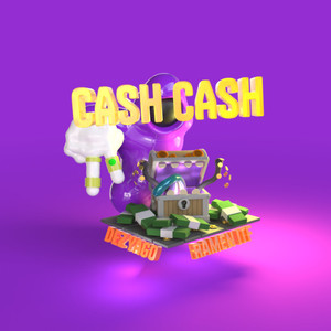 CASH CASH (Explicit)