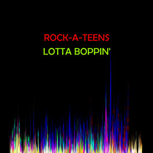 Rock-A-Teens - That's My Mama