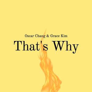 That's Why (feat. Grace Kim)