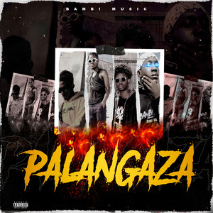 Palangaza (Explicit)