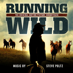 Running Wild: The Life of Dayton O. Hyde (Original Motion Picture Soundtrack)