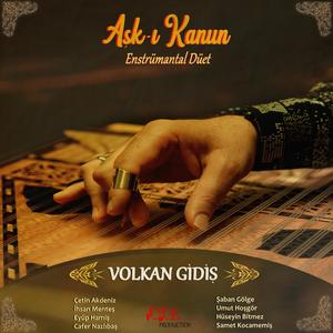 VOLKAN GİDİŞ / AŞK-I KANUN ENSTRÜMANTAL -DÜET