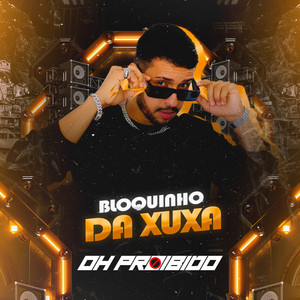Bloquinho da Xuxa (Explicit)