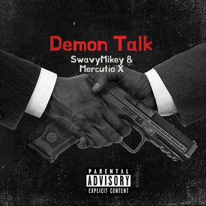 Demon Talk (feat. Bigg Boo & Mercutio X) [Explicit]