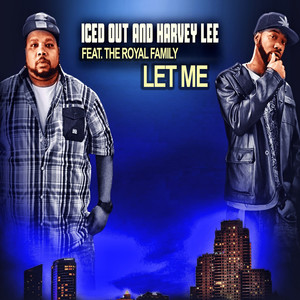 Let Me (Explicit)