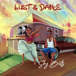 Lust & Dance