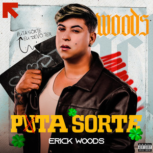Puta Sorte (Explicit)