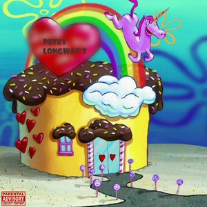 Petey Longway (Explicit)