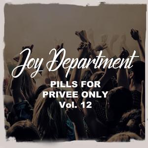 Pills for Privee Only, Vol. 12