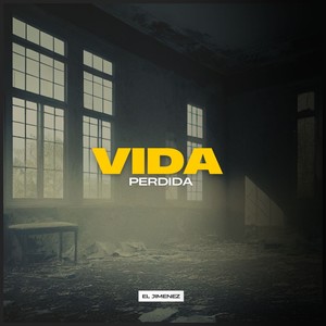 Vida Perdida (Explicit)