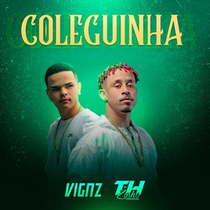 Coleguinha (Explicit)