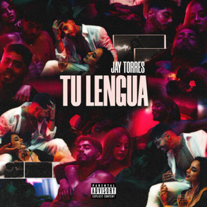 Tu Lengua (Explicit)