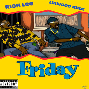 Friday (Explicit)