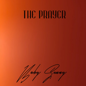 The Prayer (Explicit)