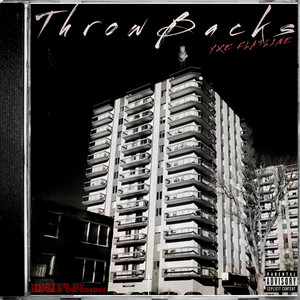 Throwbacks (The Lost Tape) Hosted By Derez De'Shon [Explicit]