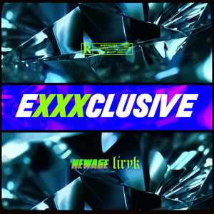 Exxxclusive (Explicit)