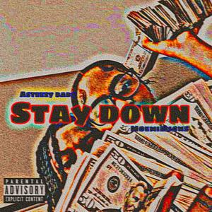 Stay Down (feat. MoeMillion$) [Radio Edit] [Explicit]