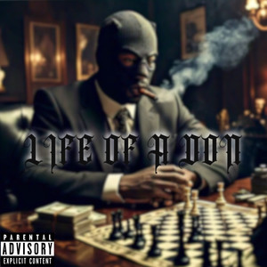 Life of a Don (Explicit)