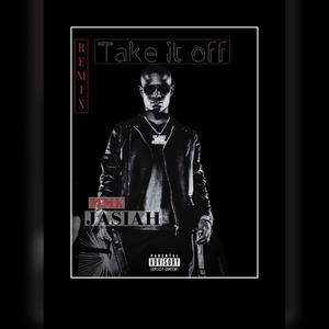 Take it off (Remix|Explicit)