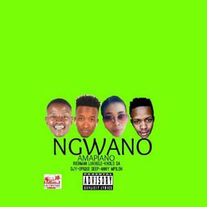 NGWANO (feat. Kholo Da Djy, Opique Deep & Anny Mpiloh)