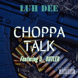 Choppa Talk (Explicit)