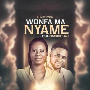 Wonfa Ma Nyame