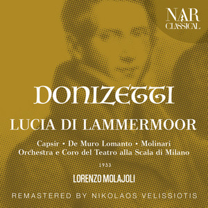 DONIZETTI: LUCIA DI LAMMERMOOR