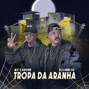 Tropa da aranha (Explicit)