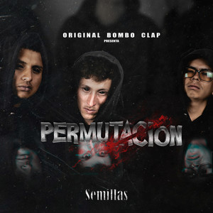 Semillas (Explicit)