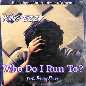 Who Do I Run To? (Explicit)