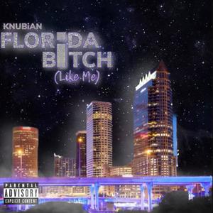 Florida ***** (Explicit)