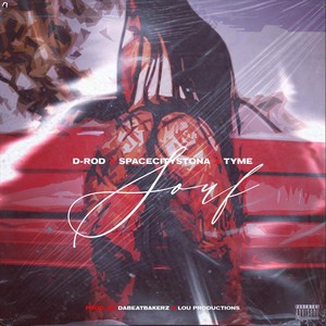 Souf (feat. Tyme & Space City Stona) (Explicit)