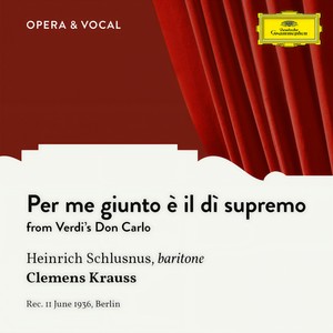 Don Carlo - Verdi: Don Carlo: Per me giunto è il di supremo