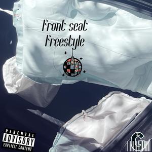 Front Seat Freestyle (Explicit)