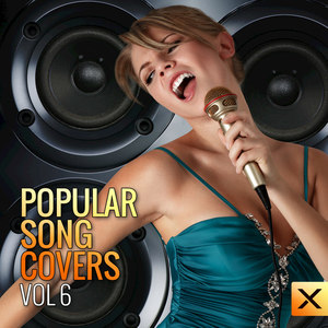 Popular Song Covers - Vol. 6