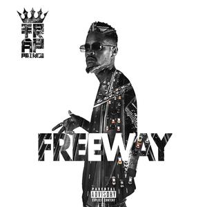 Freeway (Explicit)