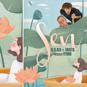 Sen(feat. Dakota)