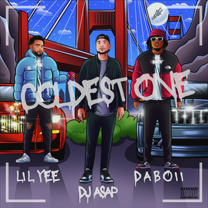 Coldest One (Explicit)