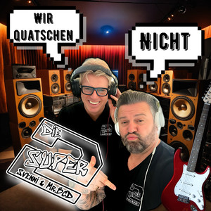 Wir quatschen nicht