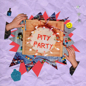 pity party (Explicit)