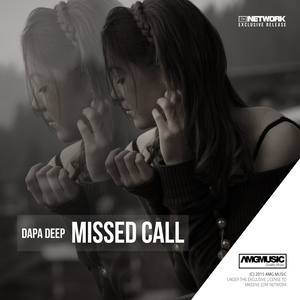 Missed Call (Dapa Deep - Missed Call)