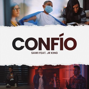 Confío(feat. Jr King)