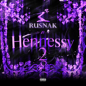 2Henny (Explicit)