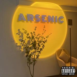 Arsenic (feat. Zz & Carli) (Explicit)