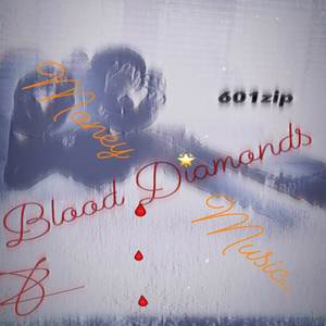 Blood Diamonds, Vol. 1 (Explicit)