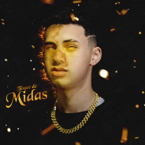 Toque de Midas (Explicit)