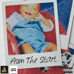 From The Start (Explicit)