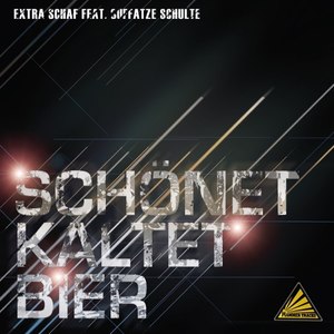Schönet Kaltet Bier (Daniel Slam Remix)